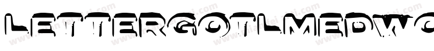 LetterGotLMedW05 Regular Regular字体转换